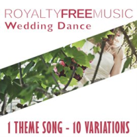 Royalty_Free_Music__Wedding_Dance__1_Theme_Song_-_10_Variations_