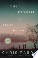The_promise_of_Jesse_Woods