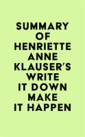 Summary_of_Henriette_Anne_Klauser_s_Write_It_Down_Make_It_Happen