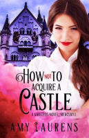 How_Not_to_Acquire_a_Castle