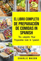 El_Libro_Completo_de_Preparaci__n_de_Comidas_in_Spanish__The_Complete_Meal_Preparation_Book_in_Spa