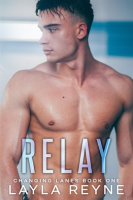 Relay__An_Enemies-to-Lovers_MM_Sports_Romance