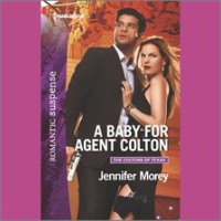 A_Baby_for_Agent_Colton