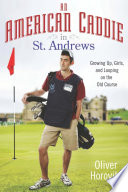 An_American_caddie_in_St__Andrews