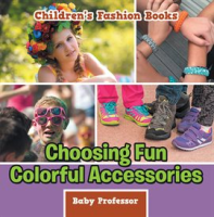 Choosing_Fun_Colorful_Accessories