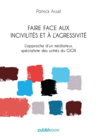Faire_face_aux_incivilit__s_et____l_agressivit__