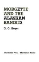 Morgette_and_the_Alaskan_bandits