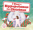 I_want_a_hippopotamus_for_Christmas