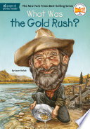 What was the Gold Rush?