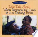 Let_s_Talk_About_When_Someone_You_Love_is_in_a_Nursing_Home