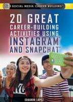 20_Great_Career-Building_Activities_Using_Instagram_and_Snapchat