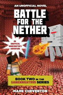Battle_for_the_nether___an_unofficial_Minecrafter_s_adventure