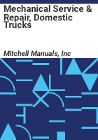 Mechanical_service___repair__domestic_trucks