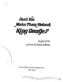 Can_t_you_make_them_behave__King_George_