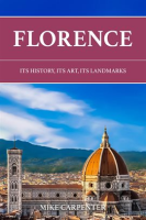 Florence__Its_History__Its_Art__Its_Landmarks