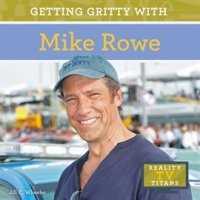 Getting_Gritty_with_Mike_Rowe