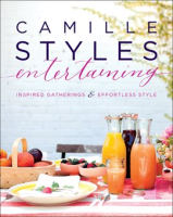Camille_Styles_Entertaining
