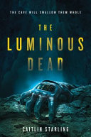 The_luminous_dead