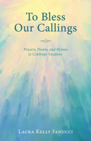 To_Bless_Our_Callings