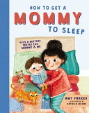 How_to_get_a_mommy_to_sleep