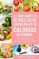 El_Libro_Completo_de_Recetas_de_Cocina_Bajas_en_Calor__as_in_Spanish__The_Complete_Book_of_Low-Cal