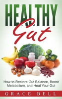 Healthy_Gut__How_to_Restore_Gut_Balance__Boost_Metabolism__and_Heal_Your_Gut