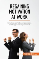 Regaining_Motivation_at_Work