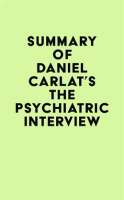 Summary_of_Daniel_Carlat_s_The_Psychiatric_Interview