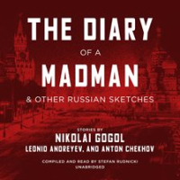Diary_of_a_Madman__and_Other_Russian_Sketches__The