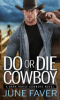 Do_or_die_cowboy