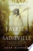 The_fairies_of_Sadieville