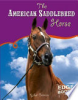 The_American_saddlebred_horse