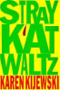 Stray_Kat_waltz