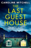 The_last_guest_house
