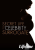 Secret_Life_of_a_Celebrity_Surrogate