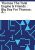 Thomas_the_tank_engine___friends___Big_day_for_Thomas