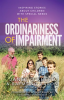 The_Ordinariness_of_Impairment