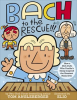 Bach_to_the_Rescue___