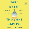 Take_Every_Thought_Captive