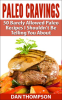 Paleo_Cravings__50_Barely_Allowed_Paleo_Recipes_I_Shouldn_t_Be_Telling_You_About