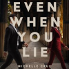 Even_When_You_Lie