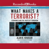 What_Makes_a_Terrorist