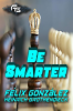 Be_Smarter