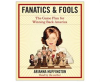 Fanatics_and_Fools
