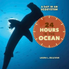 24_Hours_in_the_Ocean