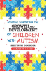 Positive_Support_for_the_Growth_and_Development_of_Children_with_Autism_Spectrum_Disorder