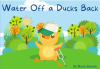 Water_off_a_Ducks_Back