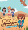 Flora_the_Prairie_Dog