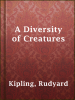 A_Diversity_of_Creatures