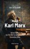 What_Do_You_Know_About_Karl_Marx_